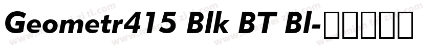 Geometr415 Blk BT Bl字体转换